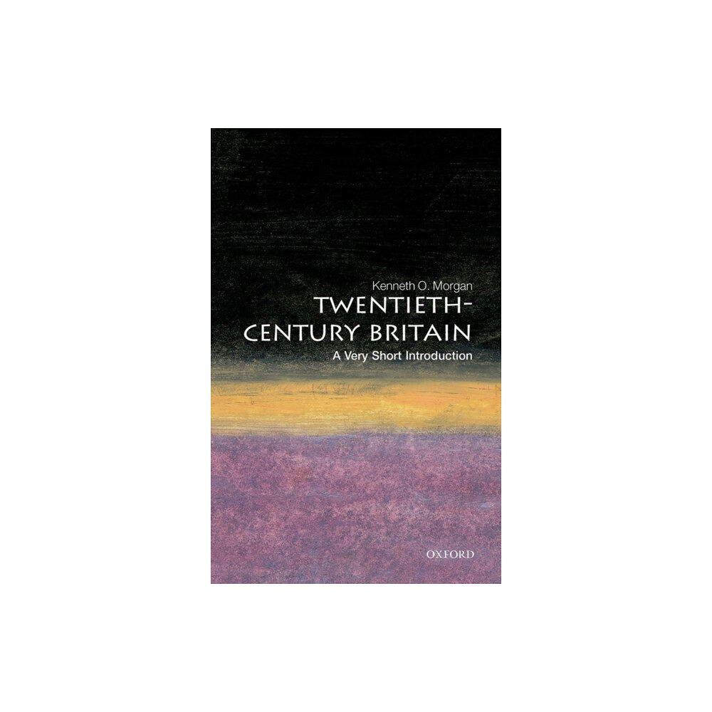 Oxford University Press Twentieth-Century Britain (häftad, eng)