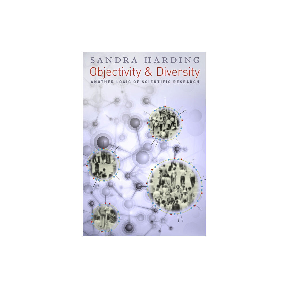 The university of chicago press Objectivity and Diversity (häftad, eng)