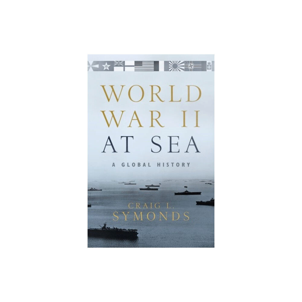 Oxford University Press Inc World War II at Sea (inbunden, eng)
