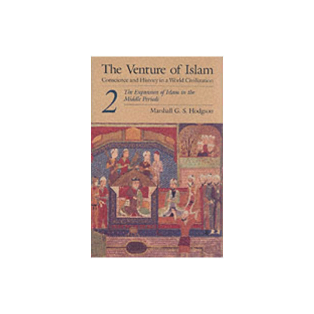 The university of chicago press The Venture of Islam, Volume 2 (häftad, eng)