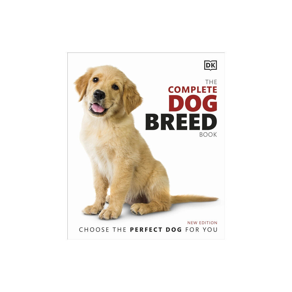 Dorling Kindersley Ltd The Complete Dog Breed Book (inbunden, eng)