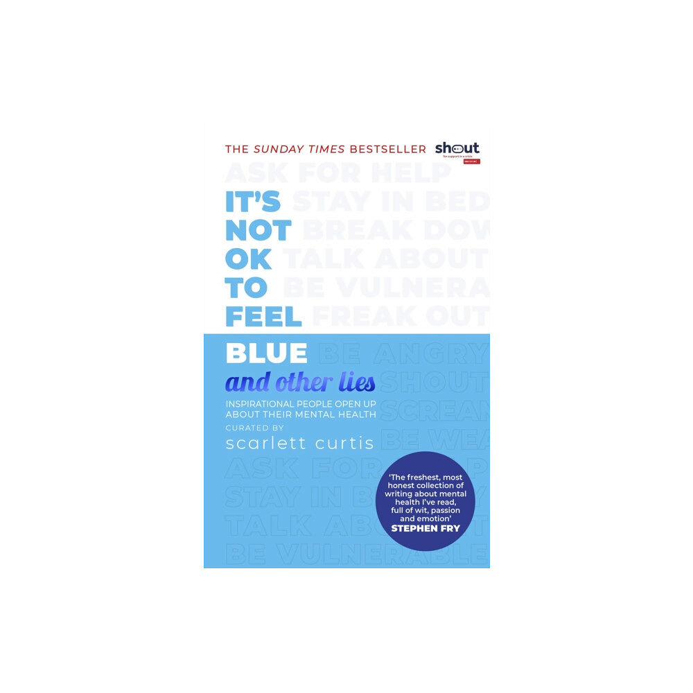 Penguin Random House Children's UK It's Not OK to Feel Blue (and other lies) (häftad, eng)