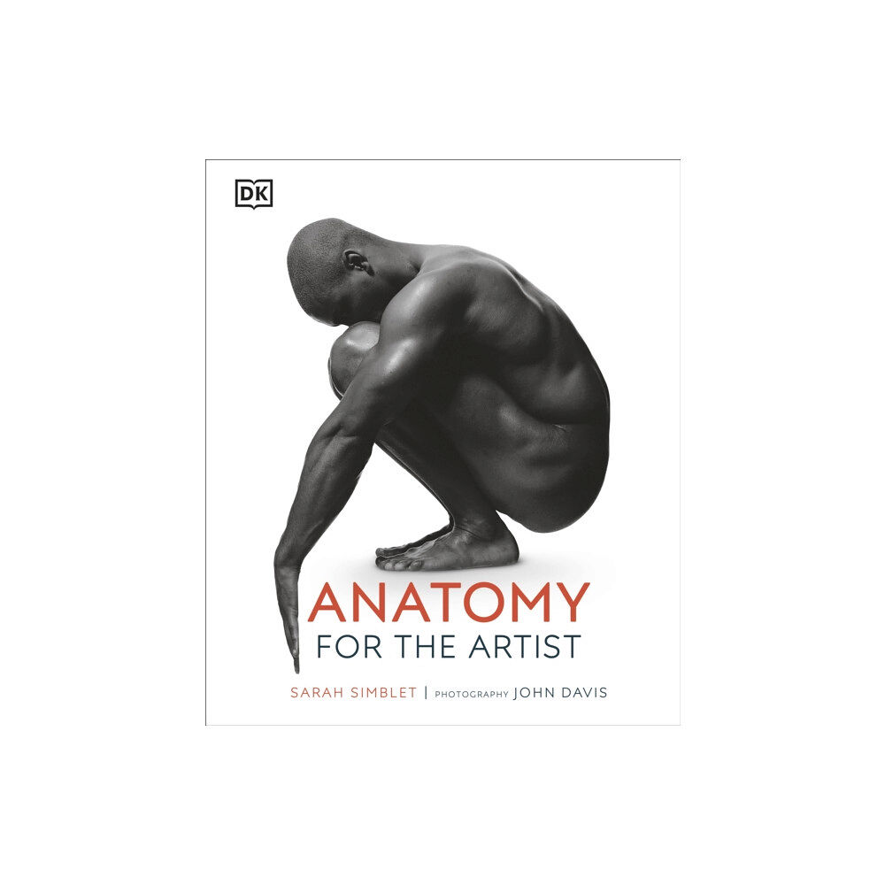 Dorling Kindersley Ltd Anatomy for the Artist (inbunden, eng)