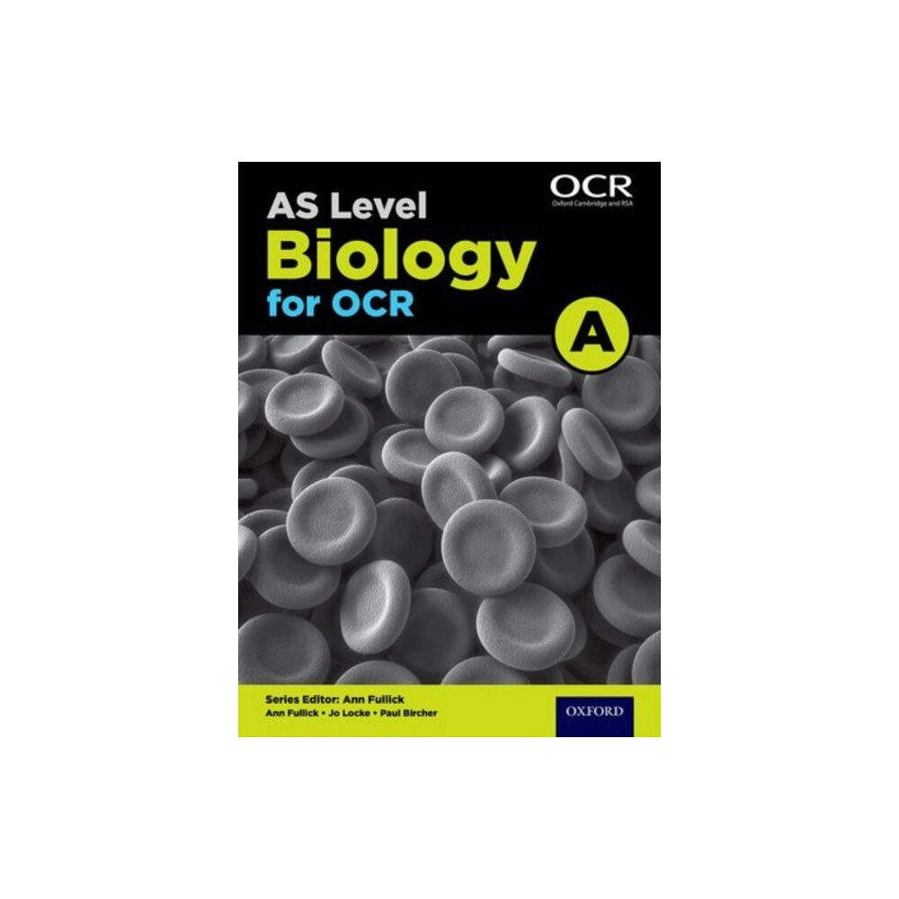 Oxford University Press A Level Biology for OCR A: Year 1 and AS (häftad, eng)