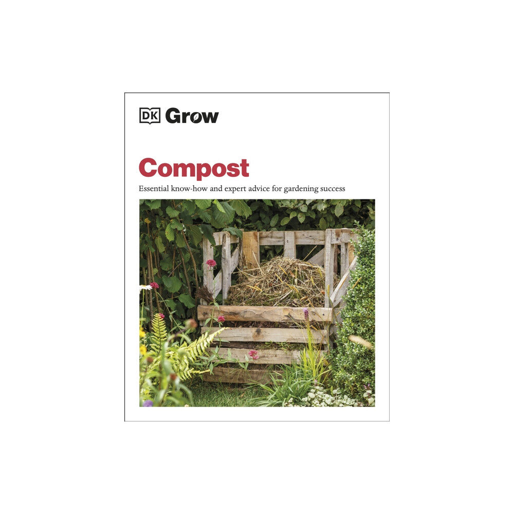 Dorling Kindersley Ltd Grow Compost (häftad, eng)