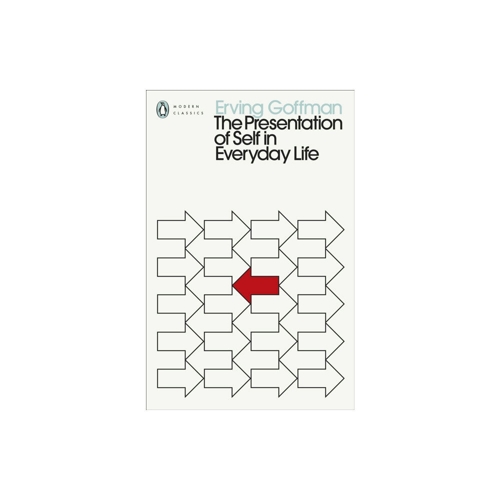 Penguin books ltd The Presentation of Self in Everyday Life (häftad, eng)
