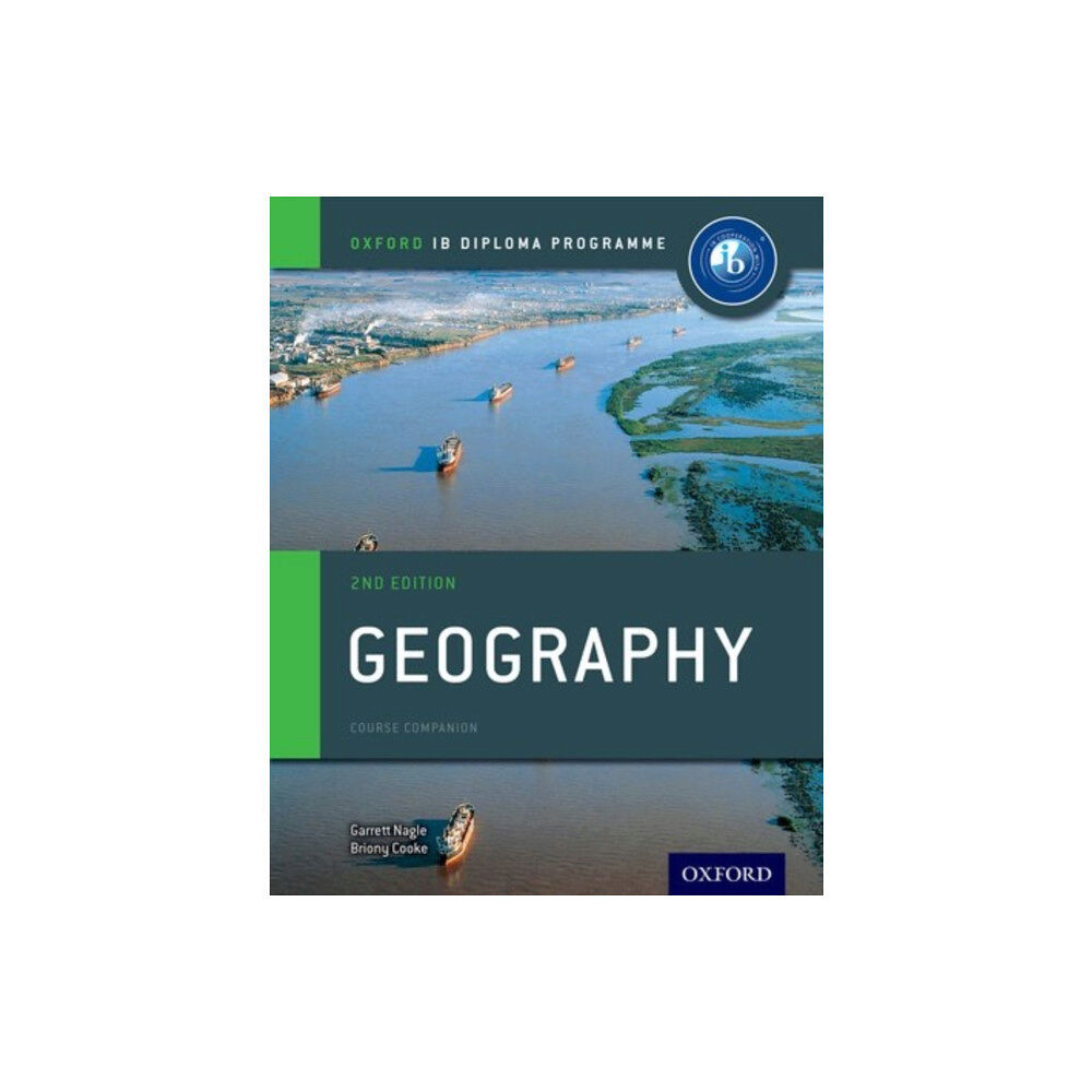 Oxford University Press Oxford IB Diploma Programme: Geography Course Companion (häftad, eng)