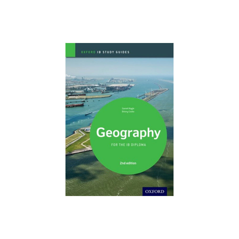 Oxford University Press IB Geography Study Guide: Oxford IB Diploma Programme (häftad, eng)