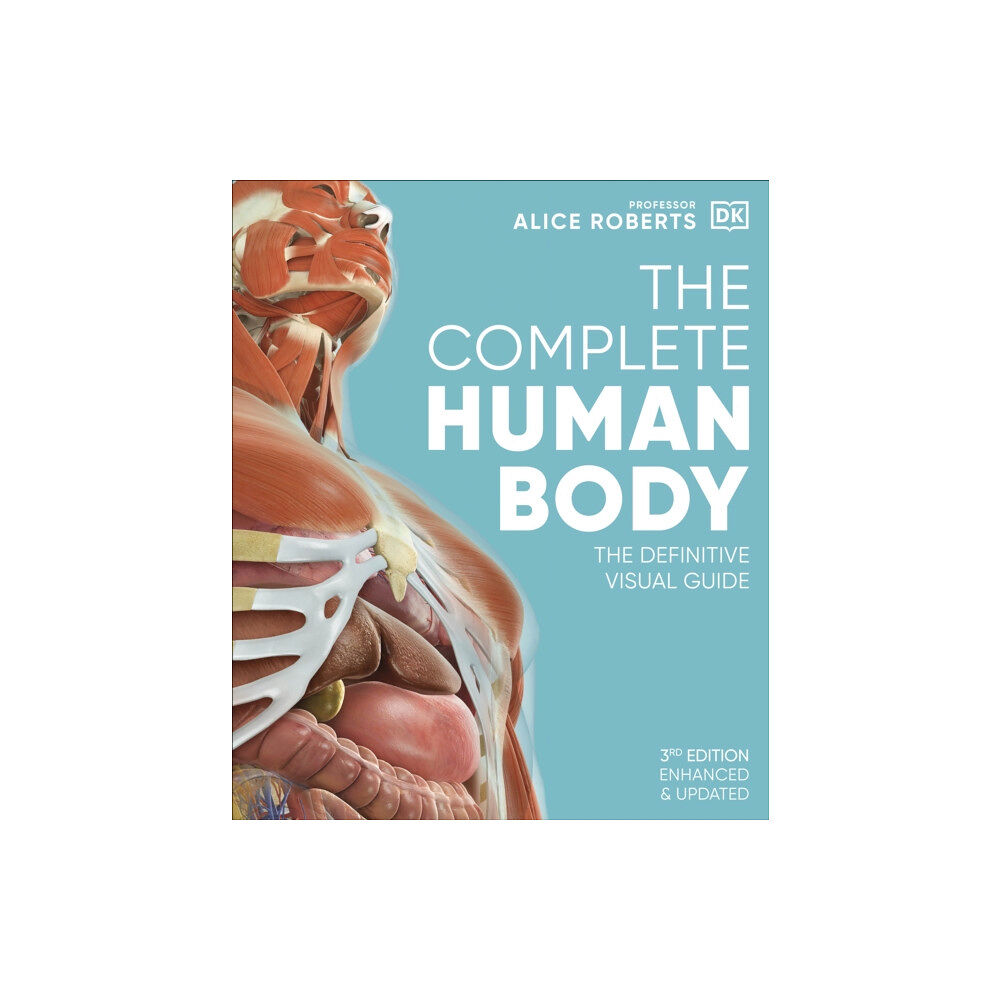 Dorling Kindersley Ltd The Complete Human Body (inbunden, eng)