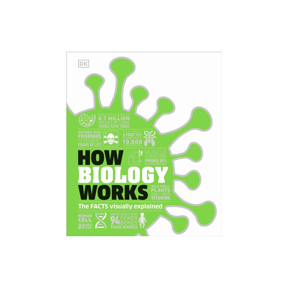 Dorling Kindersley Ltd How Biology Works (inbunden, eng)