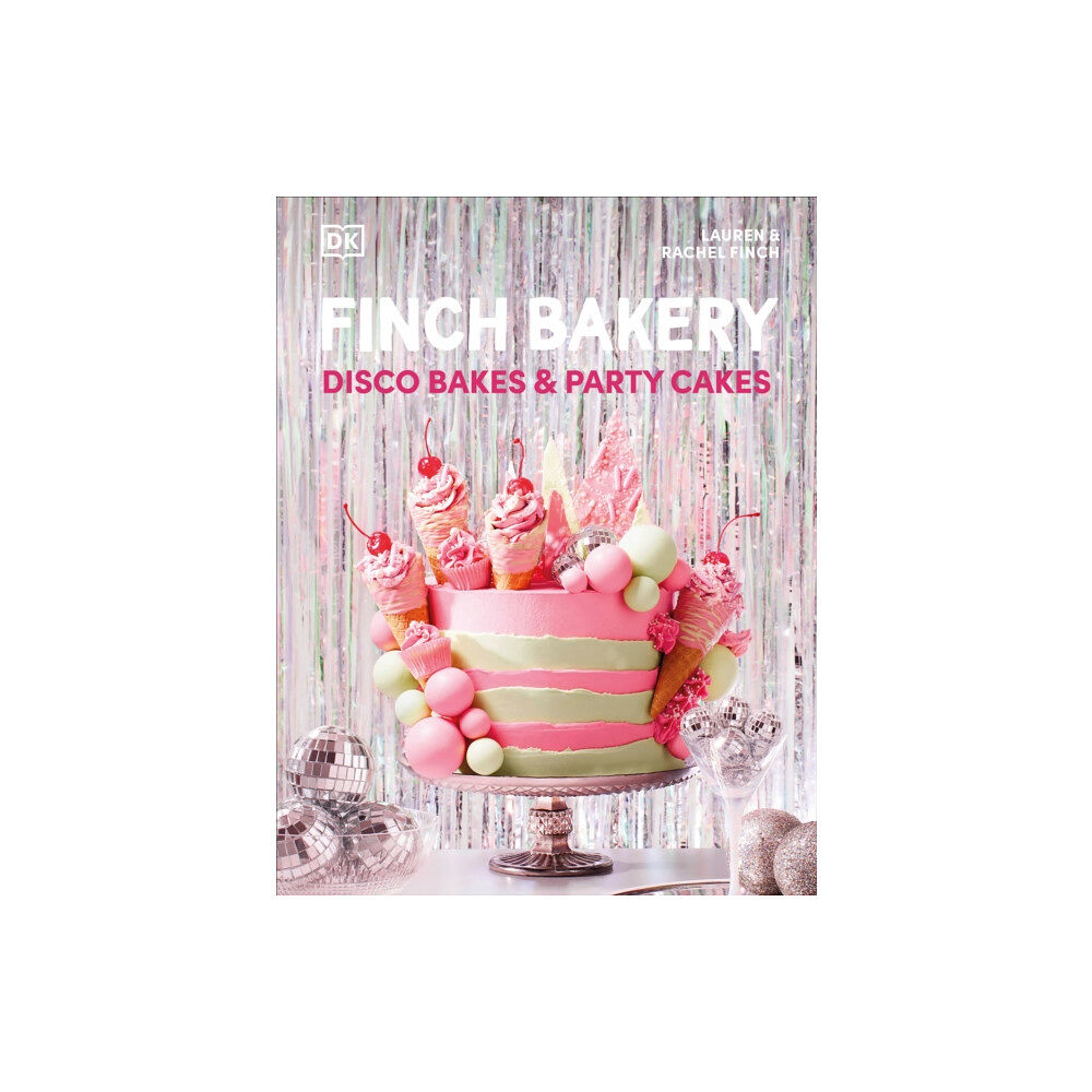 Dorling Kindersley Ltd Finch Bakery Disco Bakes and Party Cakes (inbunden, eng)