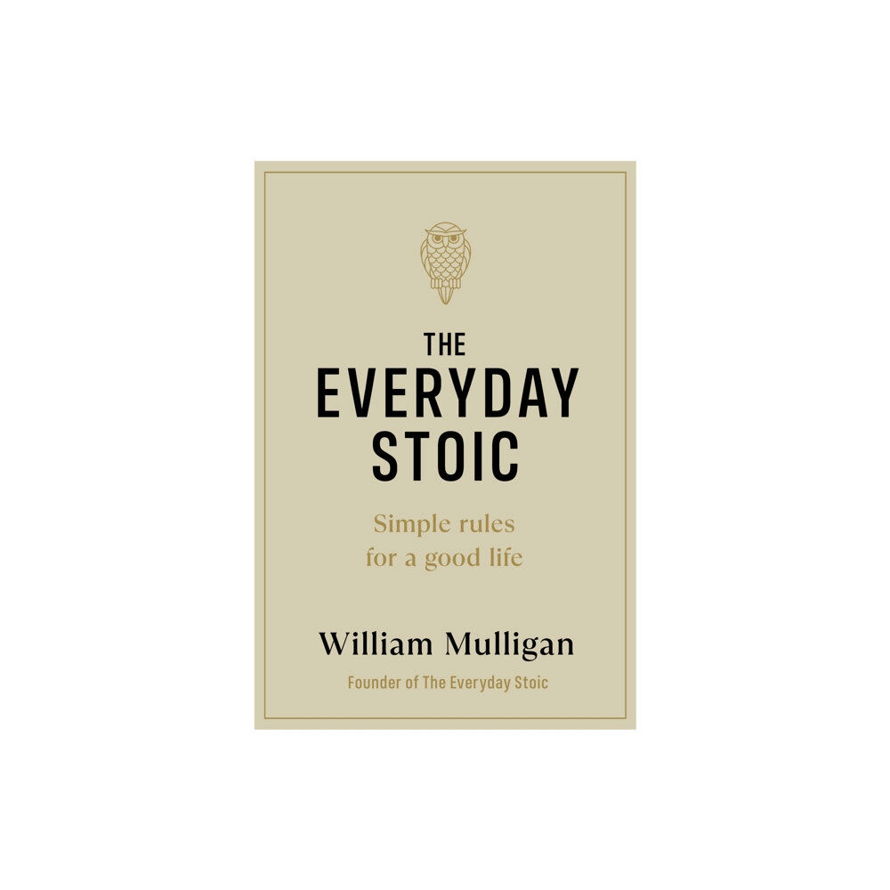 Penguin books ltd The Everyday Stoic (inbunden, eng)