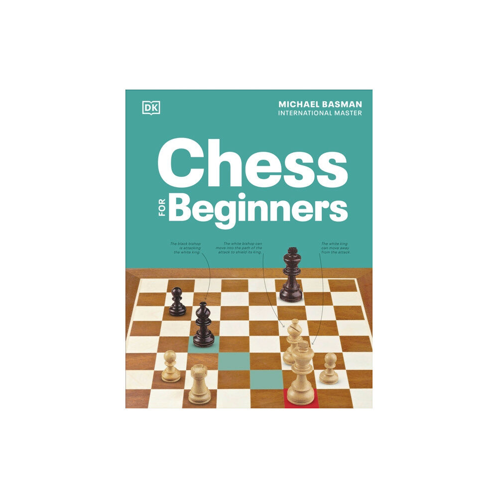 Dorling Kindersley Ltd Chess for Beginners (inbunden, eng)