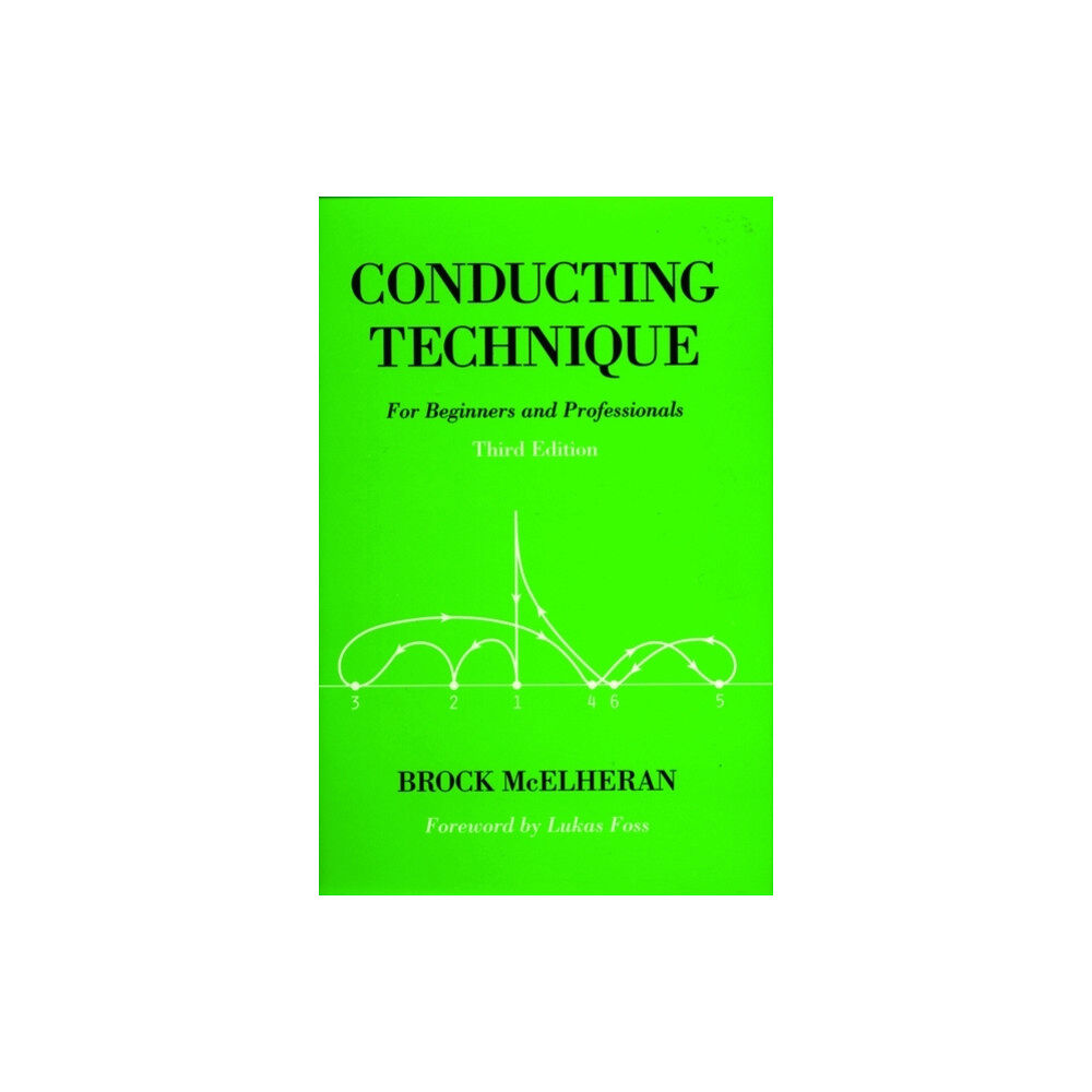 Oxford University Press Conducting Technique (häftad, eng)