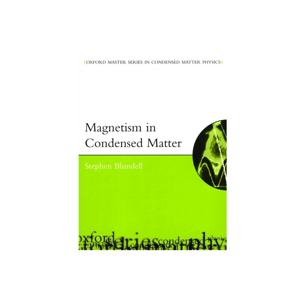 Oxford University Press Magnetism in Condensed Matter (häftad, eng)