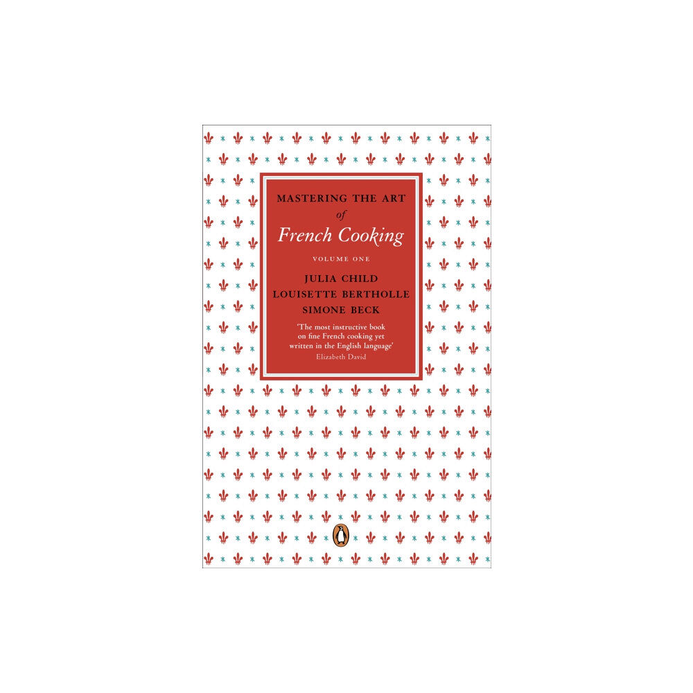 Penguin books ltd Mastering the Art of French Cooking, Vol.1 (häftad, eng)