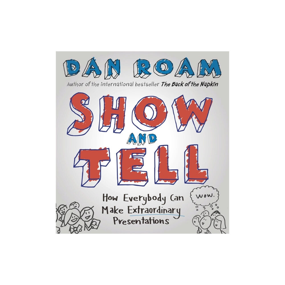 Penguin books ltd Show and Tell (inbunden, eng)