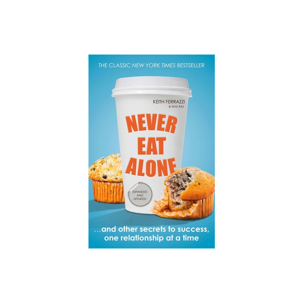 Penguin books ltd Never Eat Alone (häftad, eng)