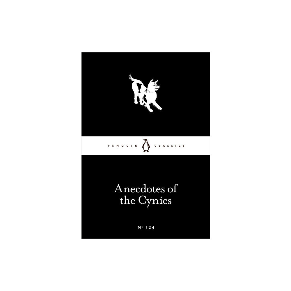 Penguin books ltd Anecdotes of the Cynics (häftad, eng)