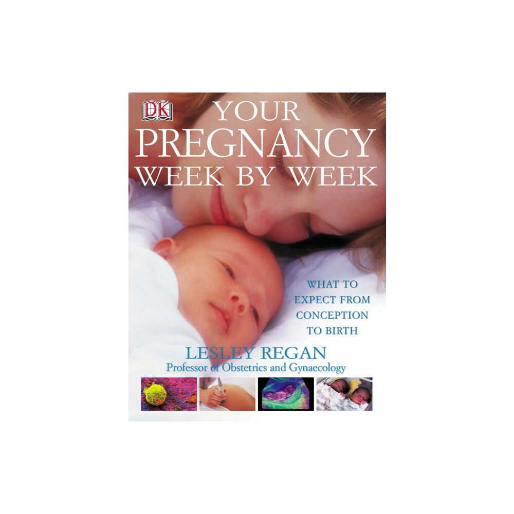 Dorling Kindersley Ltd Your Pregnancy Week by Week (inbunden, eng)