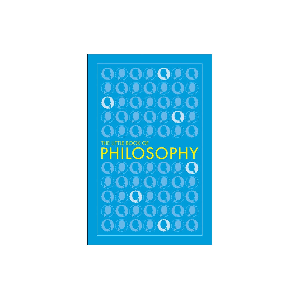 Dorling Kindersley Ltd The Little Book of Philosophy (häftad, eng)