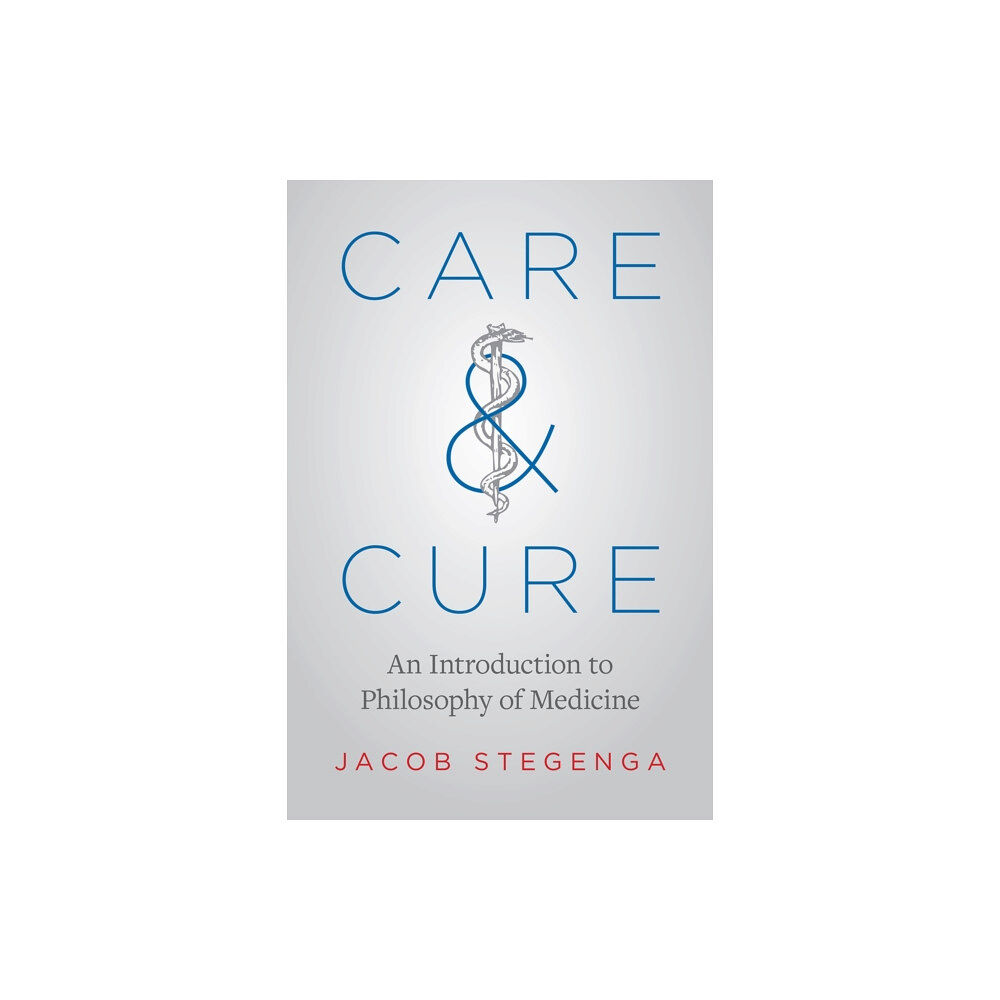 The university of chicago press Care and Cure (häftad, eng)