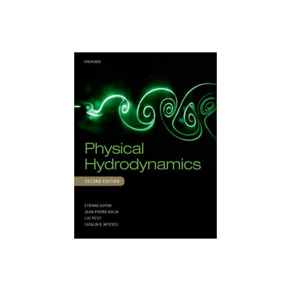 Oxford University Press Physical Hydrodynamics (häftad, eng)