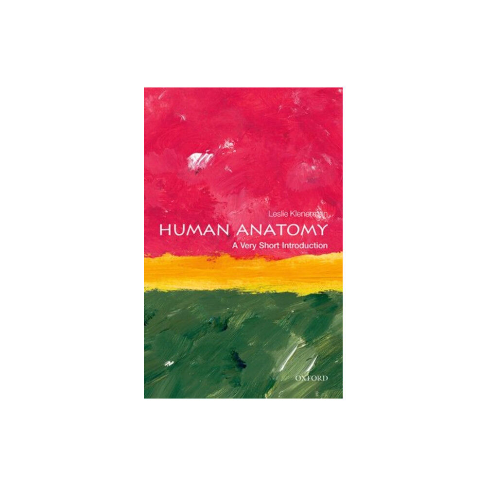 Oxford University Press Human Anatomy (häftad, eng)
