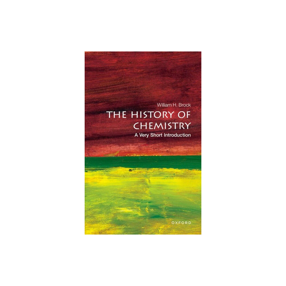 Oxford University Press The History of Chemistry (häftad, eng)