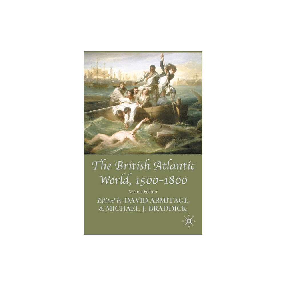 Bloomsbury Publishing PLC The British Atlantic World, 1500-1800 (häftad, eng)