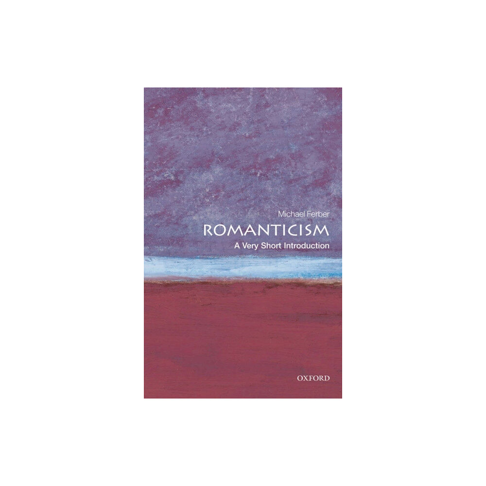 Oxford University Press Romanticism (häftad, eng)
