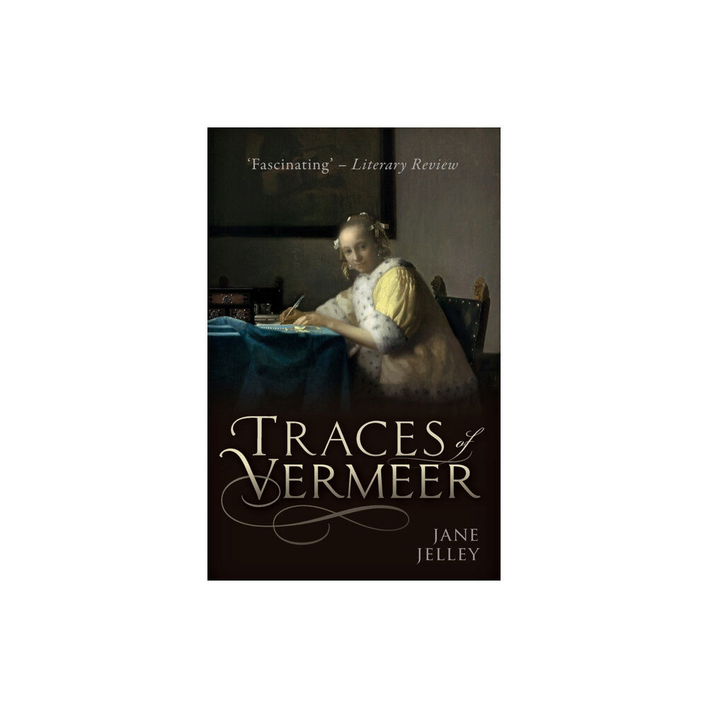 Oxford University Press Traces of Vermeer (häftad, eng)