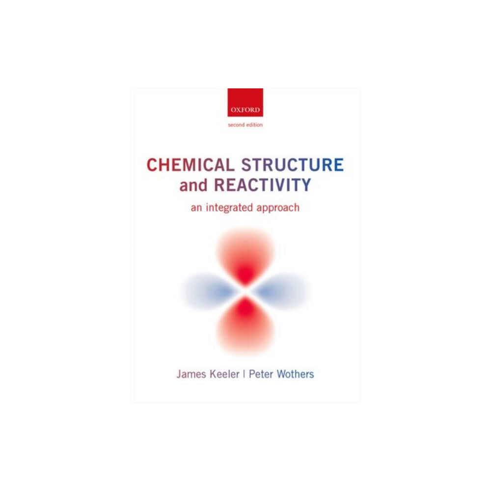 Oxford University Press Chemical Structure and Reactivity (häftad, eng)