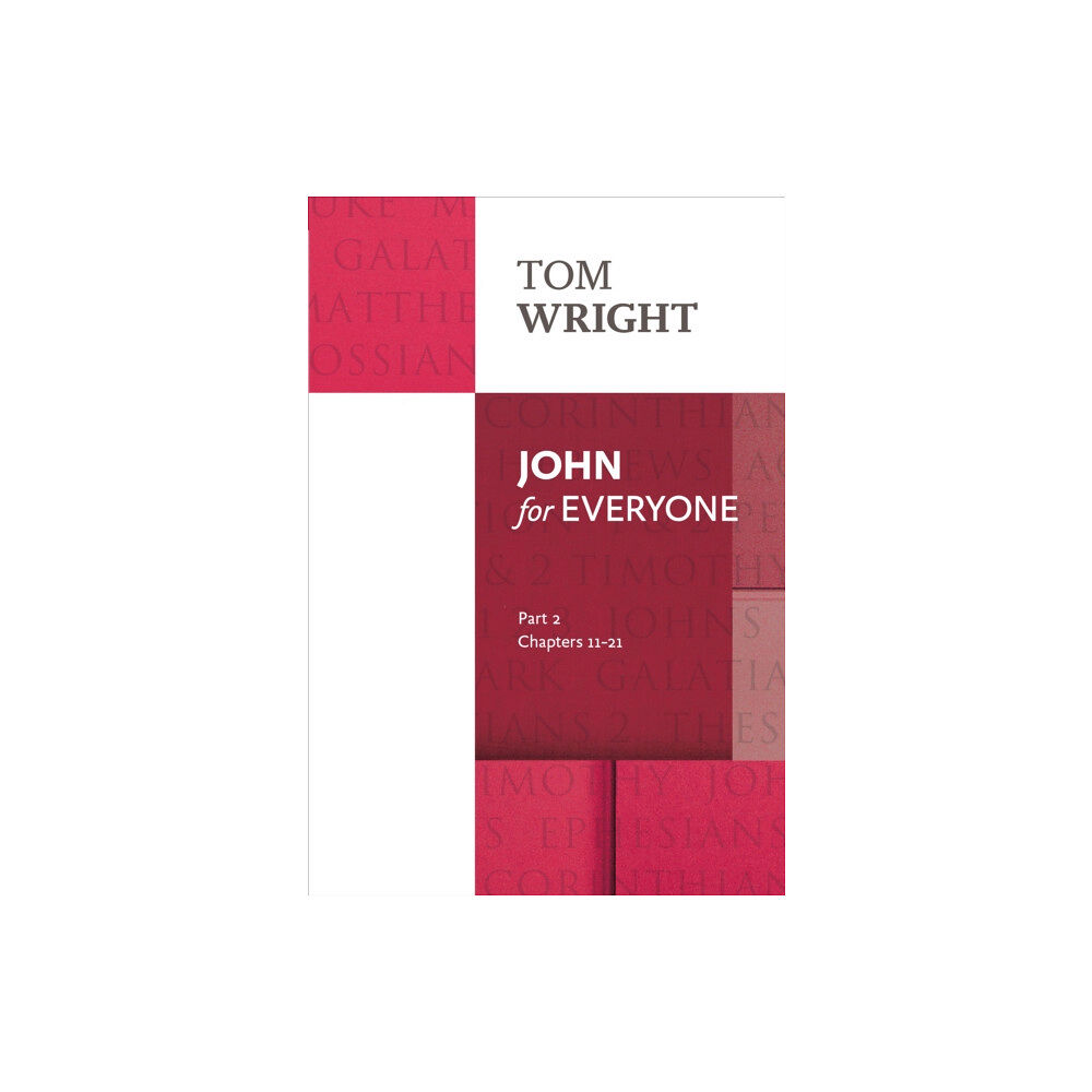 Spck publishing John for Everyone (häftad, eng)