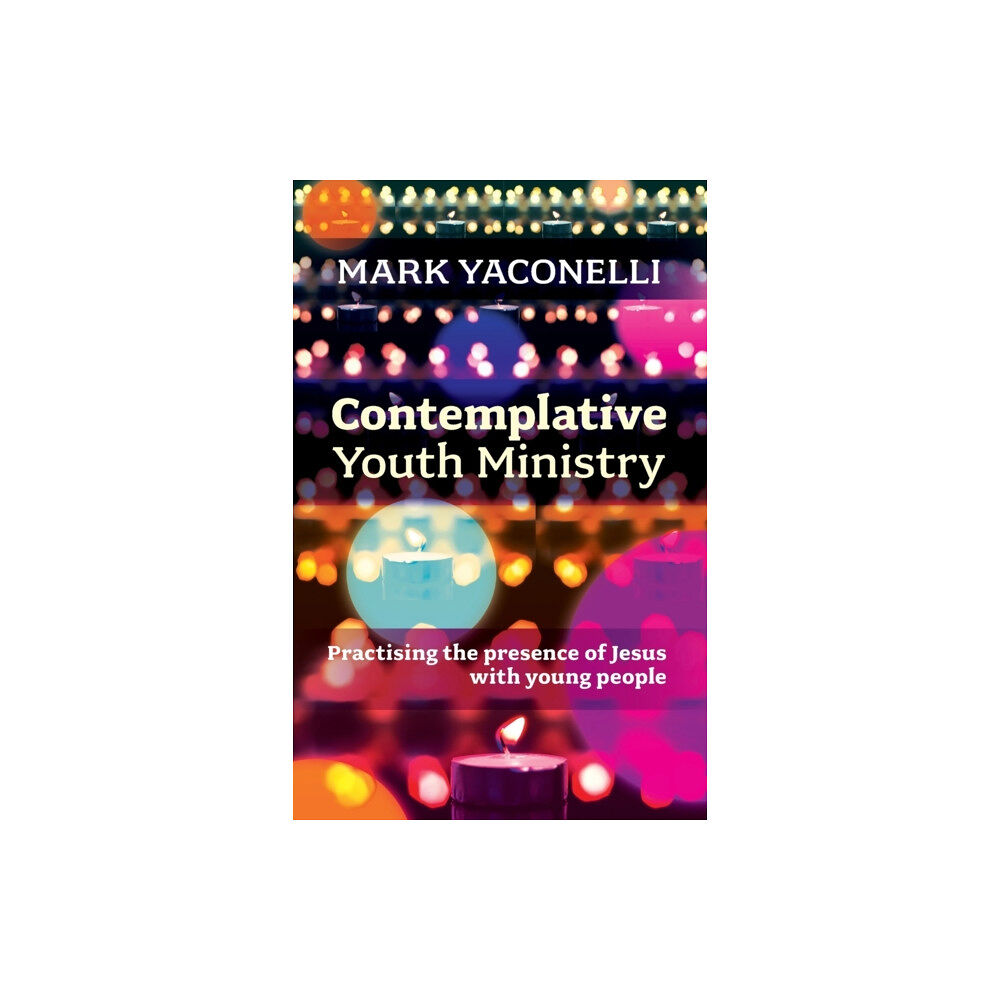 Spck publishing Contemplative Youth Ministry (häftad, eng)