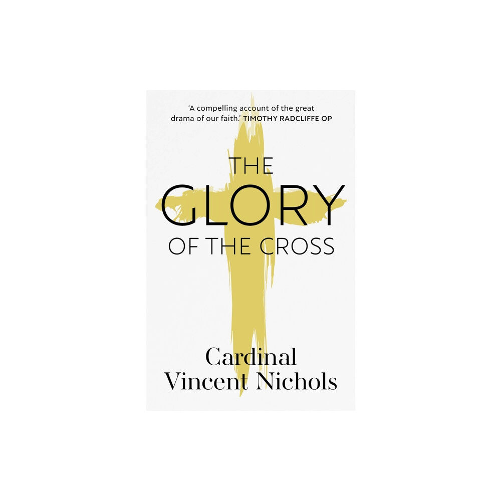Spck publishing The Glory of the Cross (häftad, eng)