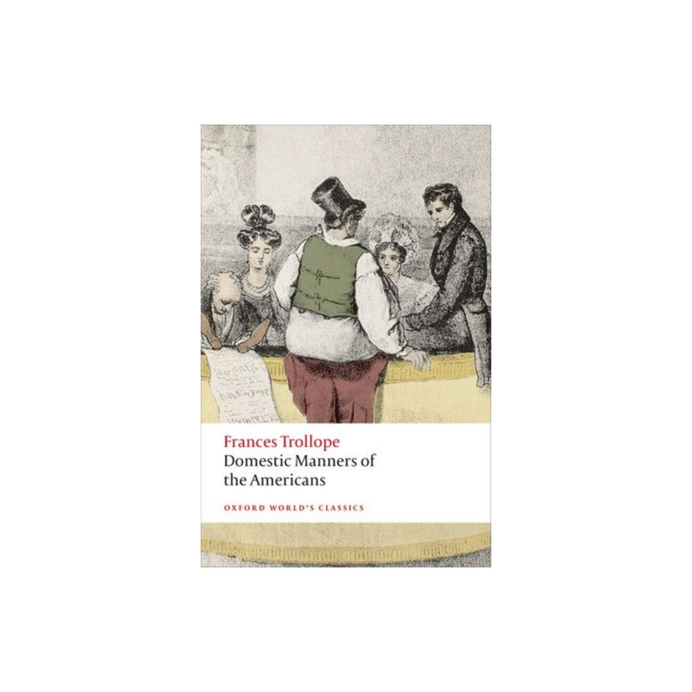 Oxford University Press Domestic Manners of the Americans (häftad, eng)