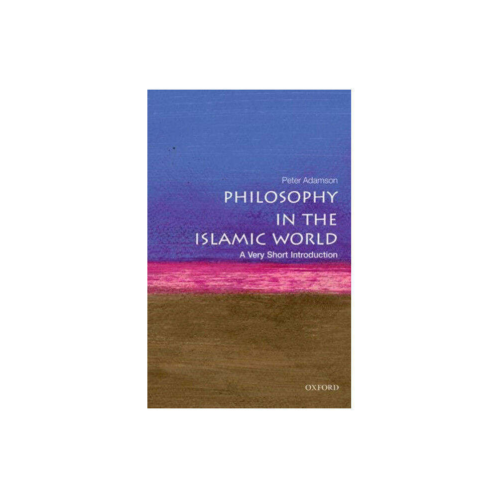 Oxford University Press Philosophy in the Islamic World (häftad, eng)