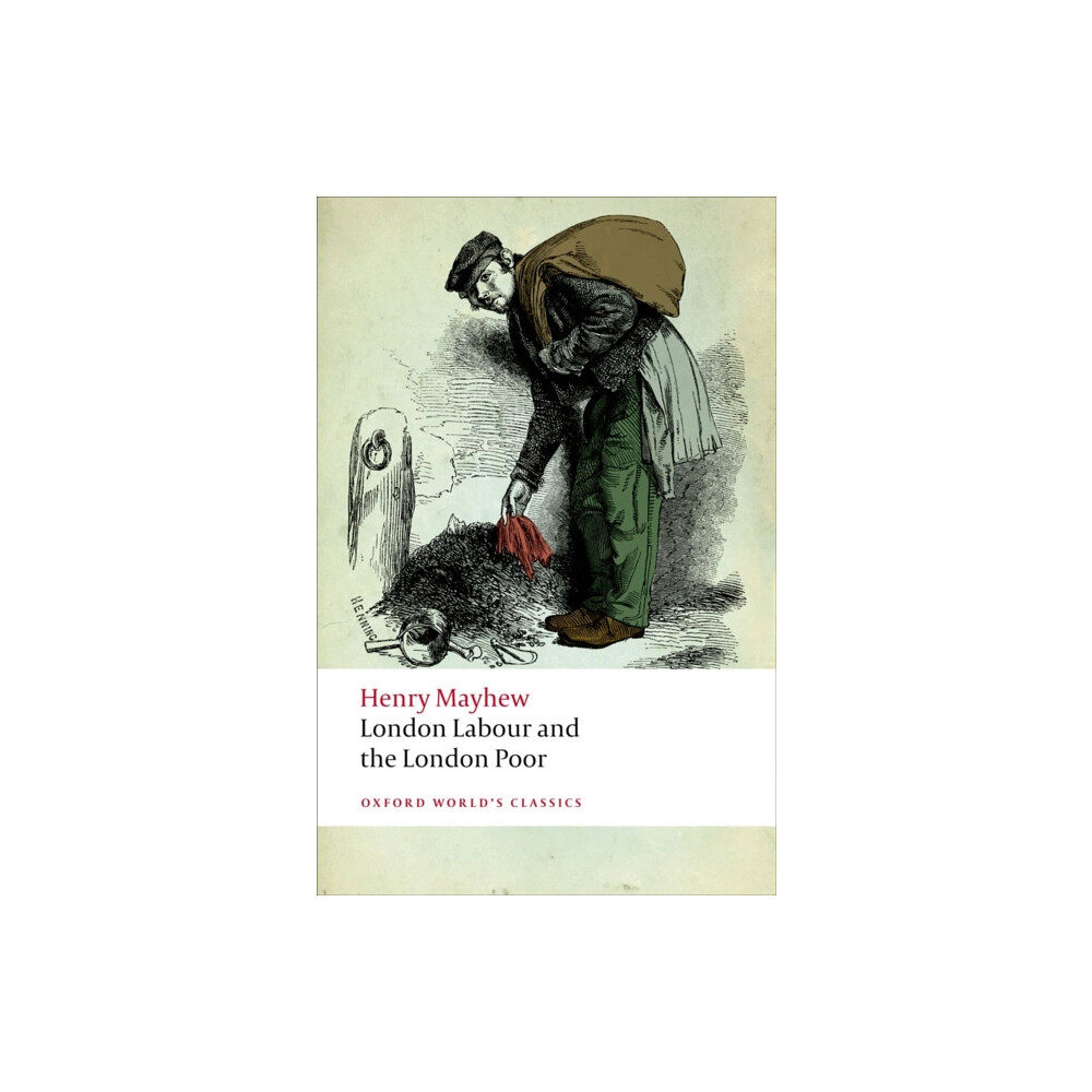 Oxford University Press London Labour and the London Poor (häftad, eng)