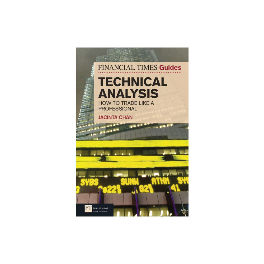 Pearson Education Limited Financial Times Guide to Technical Analysis, The (häftad, eng)
