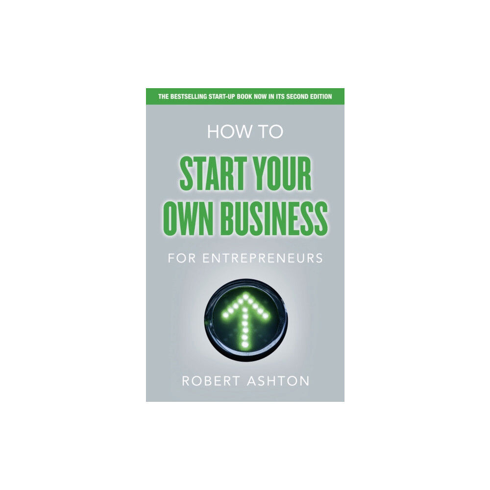 Pearson Education Limited How to Start Your Own Business for Entrepreneurs (häftad, eng)