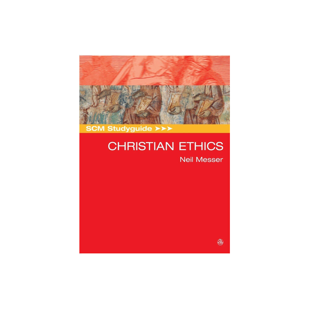 SCM Press SCM Studyguide: Christian Ethics (häftad, eng)