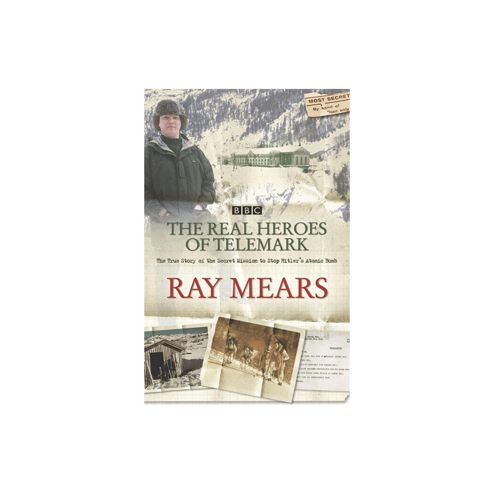 Hodder & Stoughton The Real Heroes Of Telemark (häftad, eng)