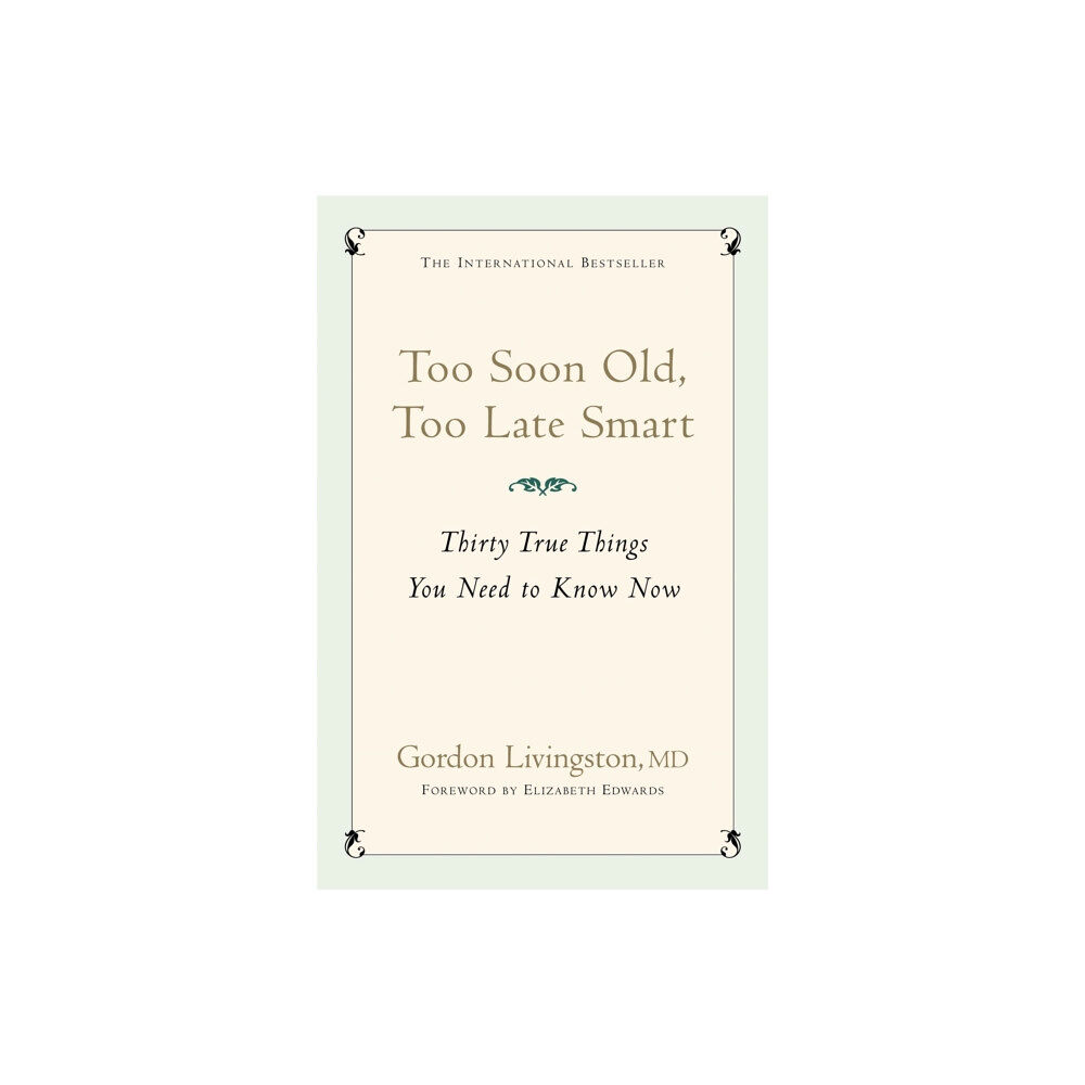 Hodder & Stoughton Too Soon Old, Too Late Smart (häftad, eng)