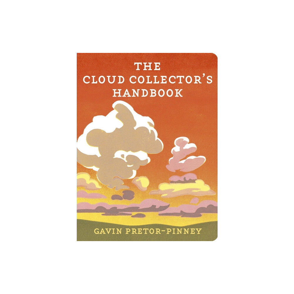 Hodder & Stoughton The Cloud Collector's Handbook (inbunden, eng)