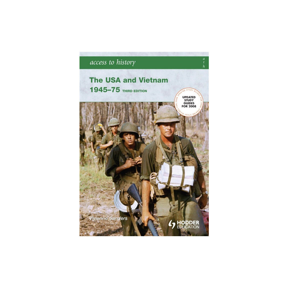 Hachette Learning Access to History: The USA and Vietnam 1945-75 3rd Edition (häftad, eng)