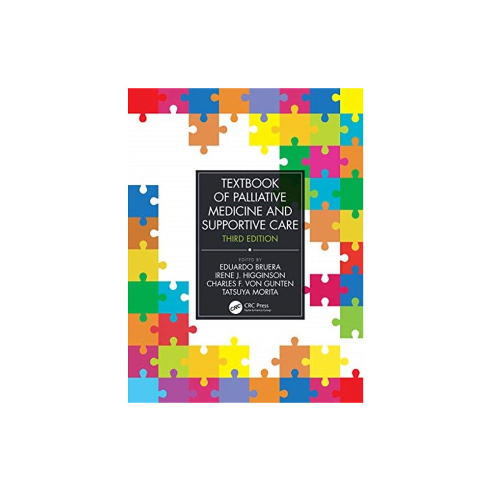 Taylor & francis ltd Textbook of Palliative Medicine and Supportive Care (inbunden, eng)