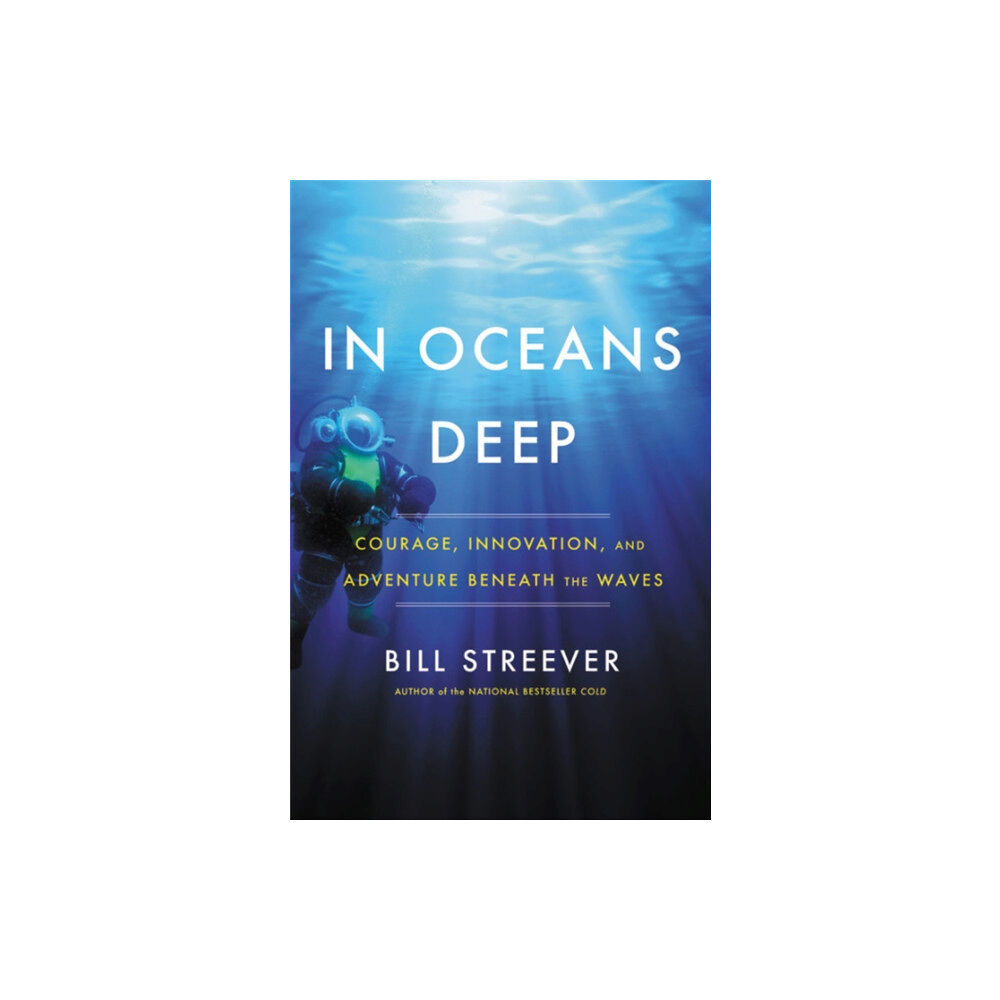 Little, Brown & Company In Oceans Deep (inbunden, eng)