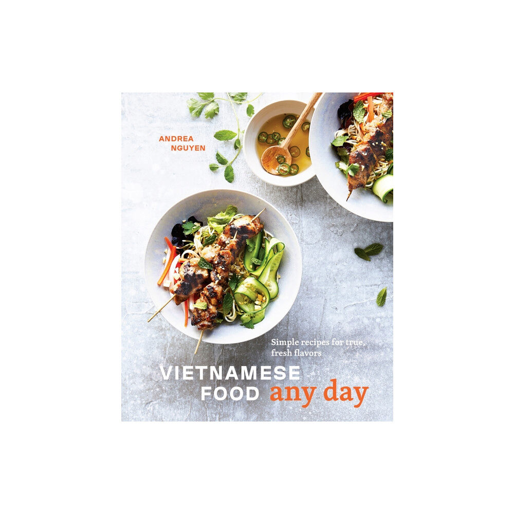 Ten Speed Press Vietnamese Food Any Day (inbunden, eng)