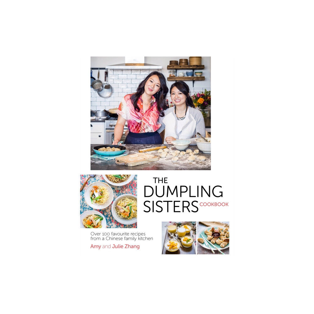 Orion Publishing Co The Dumpling Sisters Cookbook (inbunden, eng)